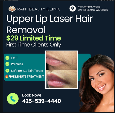 $29 Upper Lip Laser Hair Removal